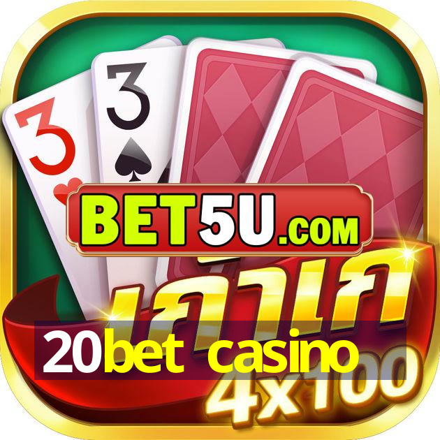 20bet casino